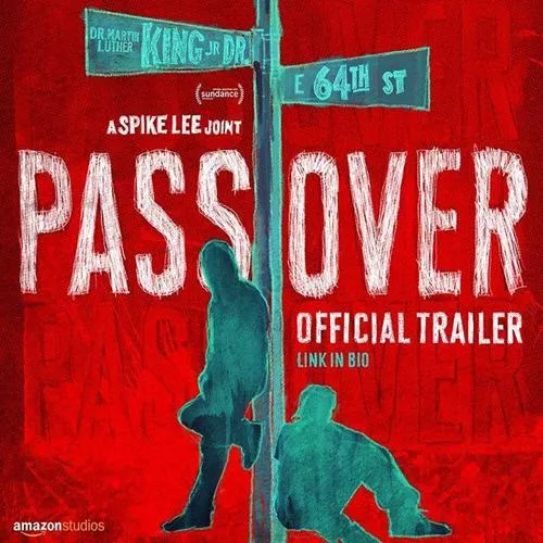 Spike Lee - Pass Over Film Score