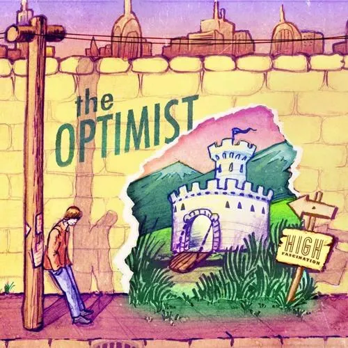 High Fascination - The Optimist